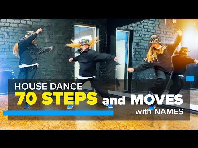 House Dance Steps and Moves with Names