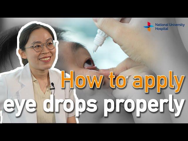 How to apply eye drops properly