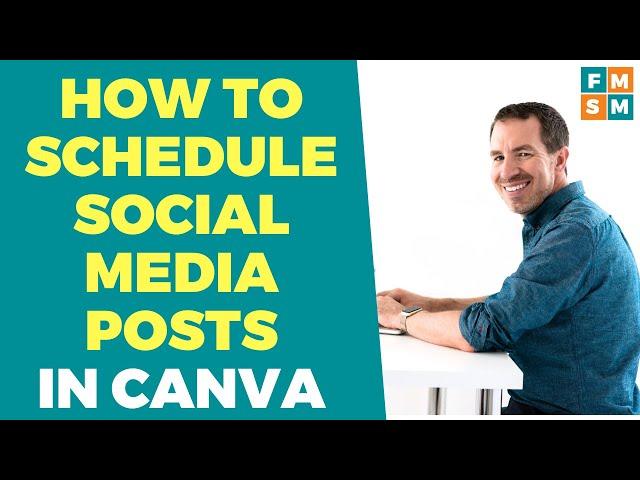 How To Schedule Social Media Posts In Canva