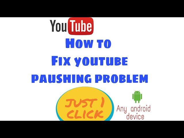 How to fix youtube pausing video