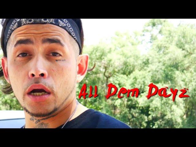 "All Dem Dayz" by Xane Up (Official Music Video) 4k