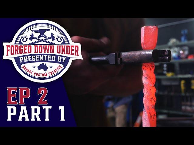 Forged Down Under | Ep 2 | Part 1 | Camping | Battle of the Blacksmiths Australia