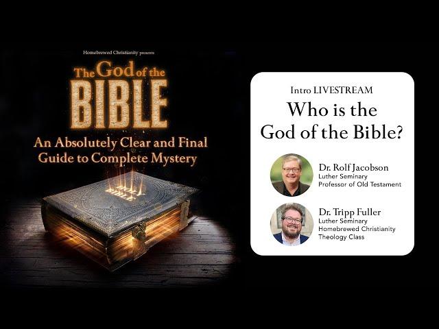 Who is the God of the Bible? with Dr. Rolf Jacobson