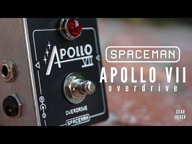 Spaceman Effects - Apollo VII Overdrive // Gearfever - Sonic Snack