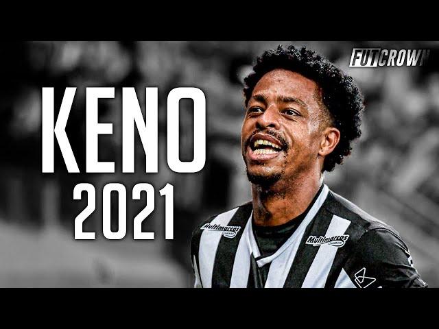 Keno 2021 ● Atlético Mineiro ► Dribles, Gols & Assistências | HD