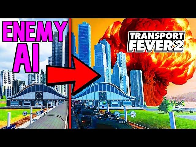 I Started a WAR against enemy AI players in Transport Fever 2!