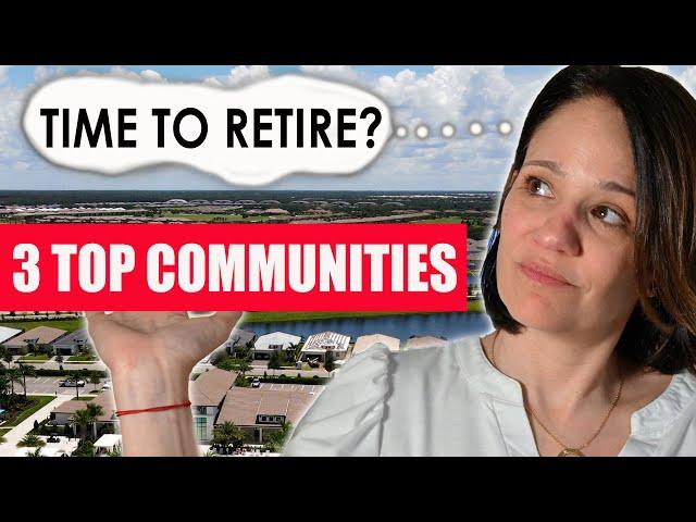 Here Are The Top 3 Retirement Master-Planner Communities in Florida!