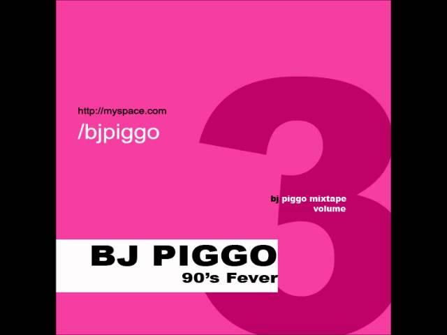 BJ PIGGO Mixtape Vol. 3 Track 04