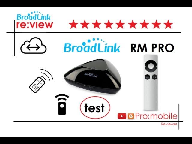 Broadlink RM3 PRO Remotes test. Тест пультов. Умный дом. Часть 9