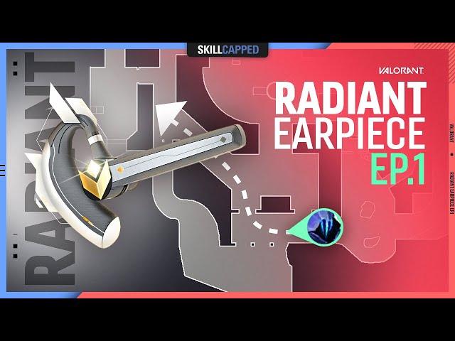 When Should You Flank? - Radiant Earpiece Ep. 1 - Valorant Coaching Guide