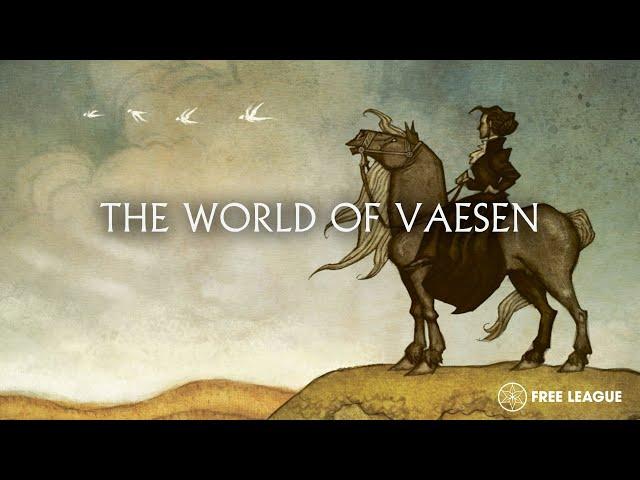 The World of Vaesen