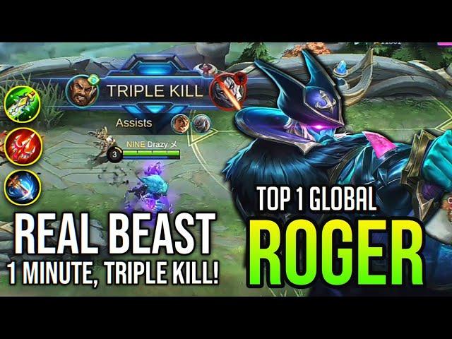 REAL BEAST! 1 MINUTE TRIPLE KILL! ROGER BEST BUILD 2020 | Top 1 Global Roger - Mobile Legends