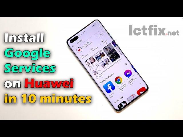 Install Google Play Services on Huawei in 10 minutes