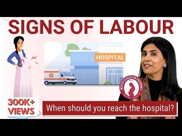 Signs of labor- When should you reach the hospital?| Dr. Anjali Kumar | Maitri