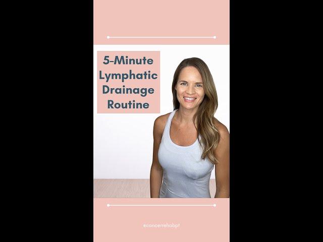 Simple Lymphatic Drainage Exercises