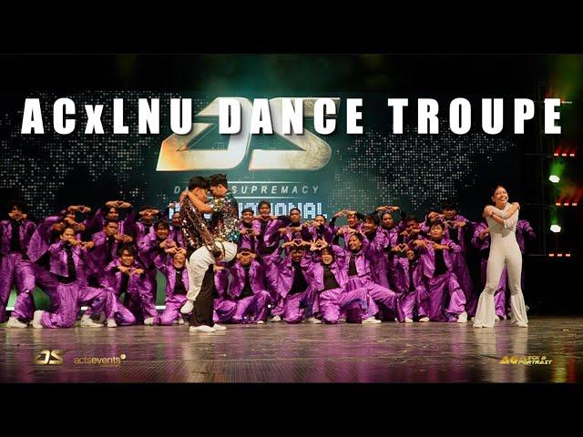 [Front Row] ACxLNU Dance Troupe | Dance Supremacy International 2024 | Big Crew Division