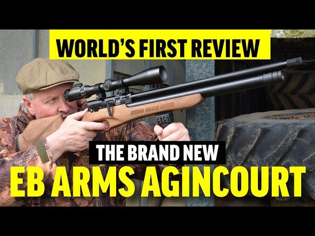 NEW EB Arms Agincourt - WORLD'S FIRST REVIEW!