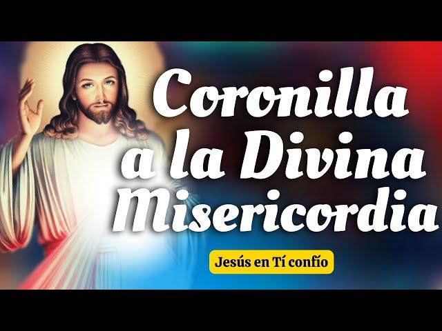  CORONILLA A LA DIVINA MISERICORDIA DE HOY  Jesús en Ti confío