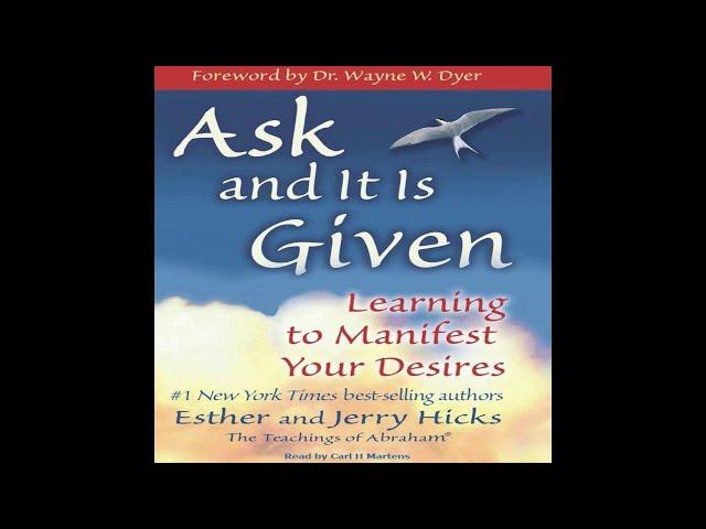 Ask and it is Given - Full Audiobook by Esther and Jerry Hicks