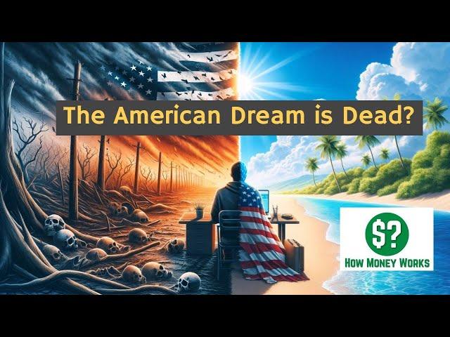 Reaction to How Money Works: The American Dream Isn't Dead