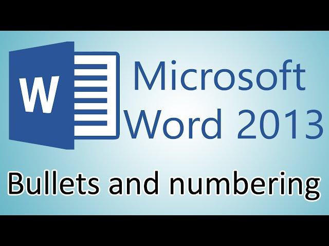 Microsoft Word 2013 Tutorial - Bullets and numbering