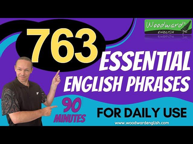 763 Essential English Phrases for Daily Use | English Speaking Practice | Daily Life Phrases