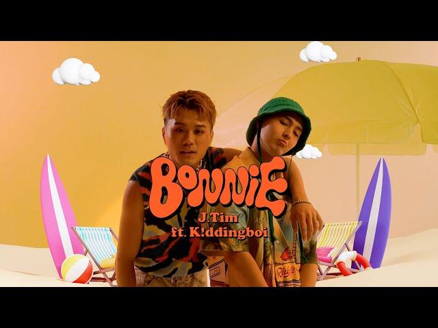 J.Tim feat. K!ddingboi【Bonnie】Official MV