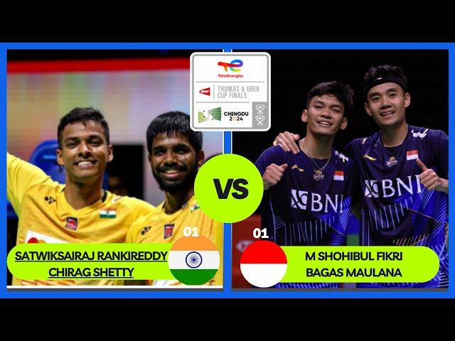 M SHOHIBUL FIKRI/NAGAS MAULANA (INA) vs  SATWIKSAIRAJ R/CHIRAG S (IND) | GROUP C THOMAS CUP 2024