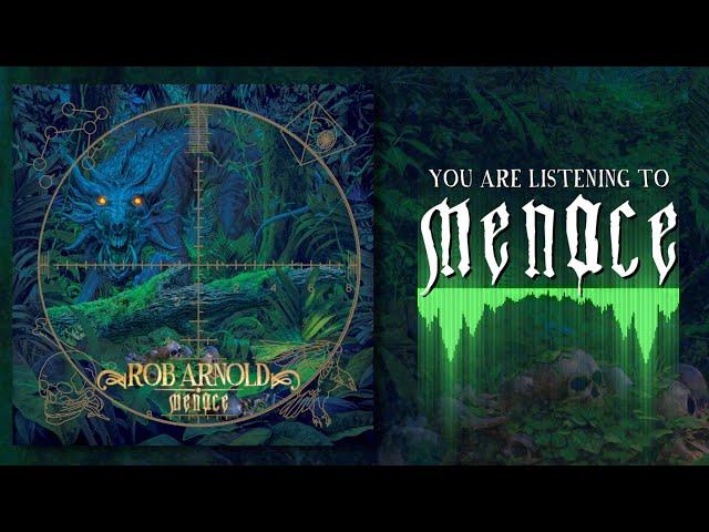 Rob Arnold - MENACE (Full Album)