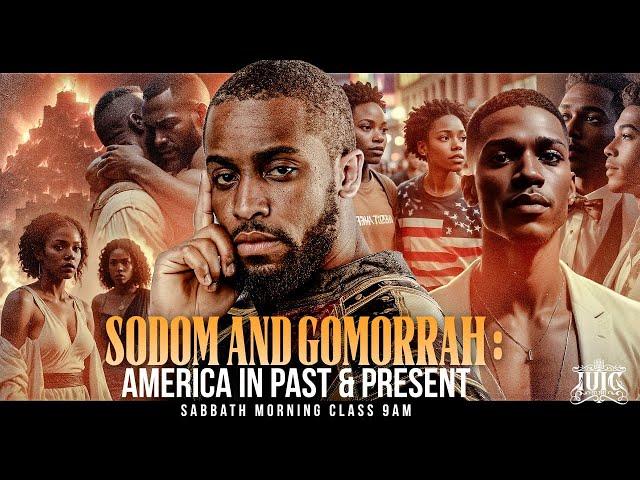 Sodom And Gomorrah: America In The Past and Present