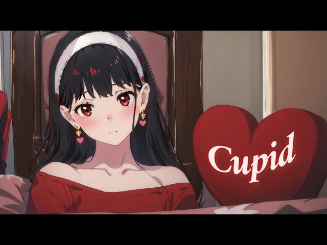 Nightcore - Cupid (TwinVer.)