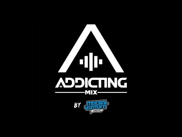 Addicting Mix 012 by Marsal Ventura (Guest Dj - Leandro Silva)