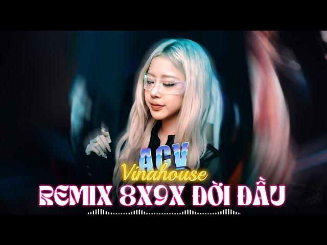 NHẠC TRẺ REMIX 8X 9X ĐỜI ĐẦU HAY NHẤT HIỆN NAY | NHẠC TRẺ 8X 9X REMIX | NHẠC MASHUP BẤT HỦ 2025