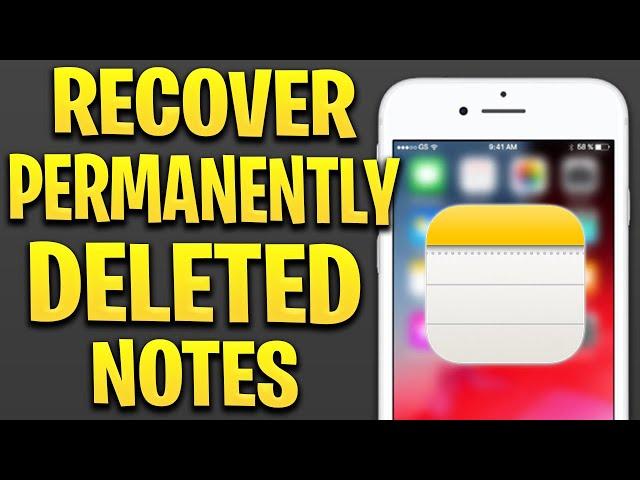 How to Recover Permanently Deleted Notes on your iOS (iPhone, iPad, iPod)