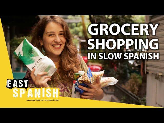 Grocery Shopping in Slow Spanish | Super Easy Spanish 93