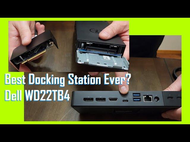 Best Docking Station Ever? Dell WD22TB4 Unboxing Setup & Review