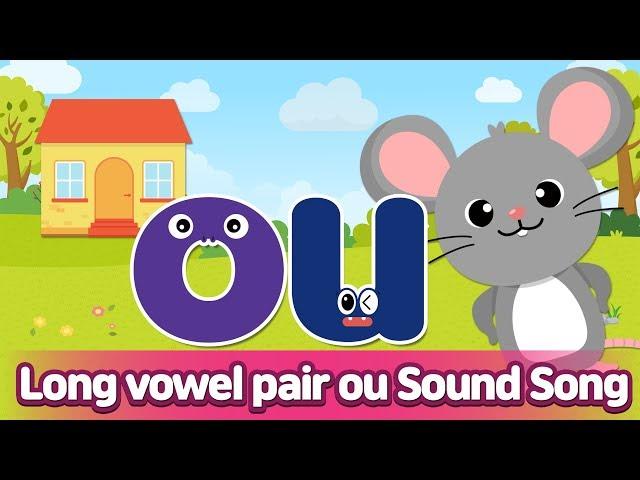 Long vowel pair OU Sound Song l Phonics for English Education