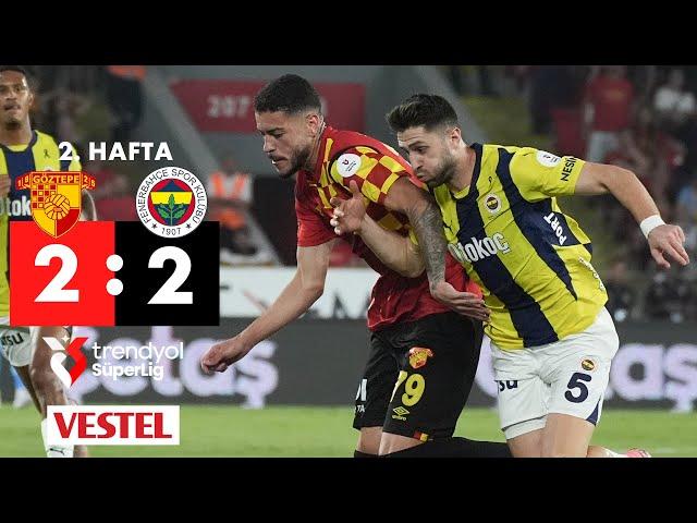 Vestel | Göztepe (2-2) Fenerbahçe - Highlights/Özet | Trendyol Süper Lig - 2024/25