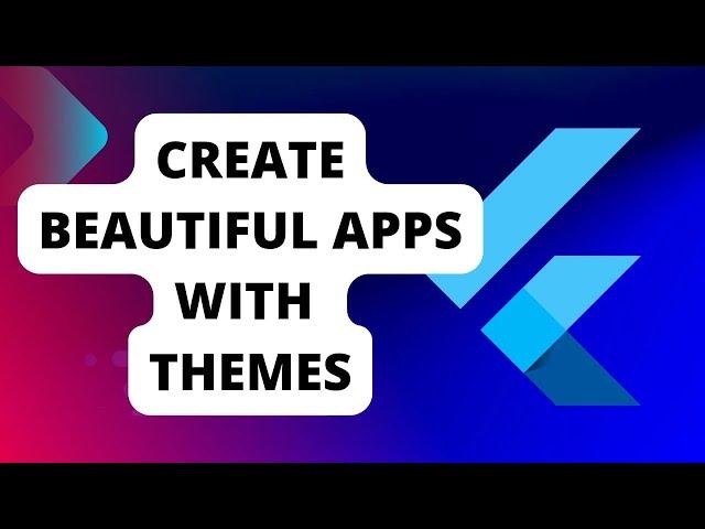 Flutter Theming: Change Light & Dark Themes in Minutes!