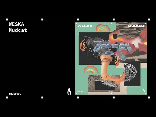 Weska - Yeah | Truesoul