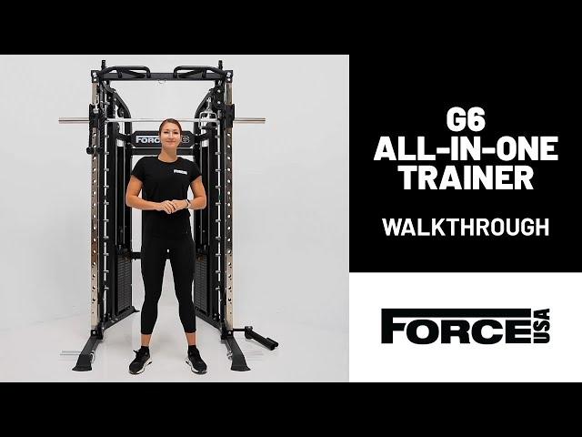 Force USA G6 All-In-One Trainer Walkthrough