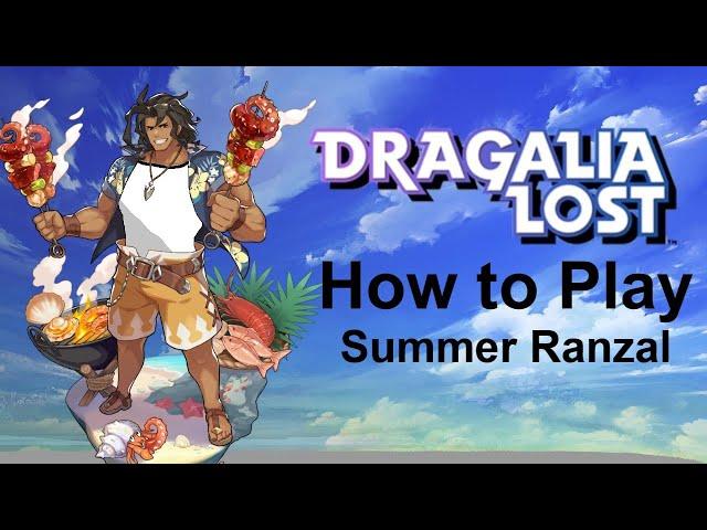 Dragalia Lost How to Play: Summer Ranzal