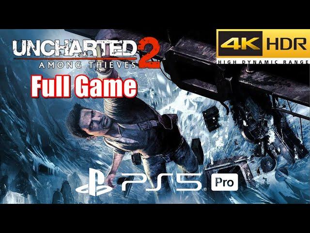 Uncharted 2 Among Thieves Remastered PS5 Pro | Full Game Walkthrough in 4K HDR 60FPS (Must Play #15)