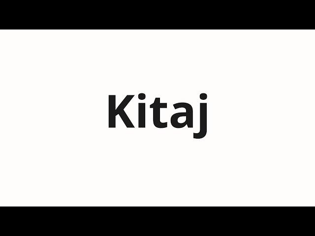 How to pronounce Kitaj | Китай (China in Russian)