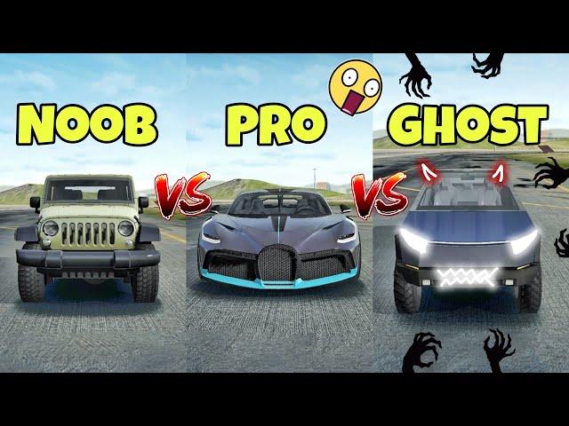 Noob VS Pro VS Ghost|| Extreme car driving simulator||