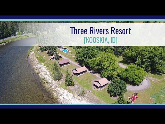 CIP Exclusive Hotel SOLD: Three Rivers Resort - Kooskia, ID