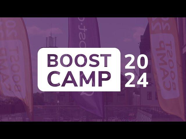 Boost Camp 2024 Lookback