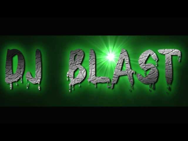 Dj Blast- Electro House Mix