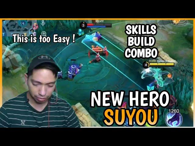 The Easiest way to use the New Hero Suyou | Suyou Gameplay | MLBB