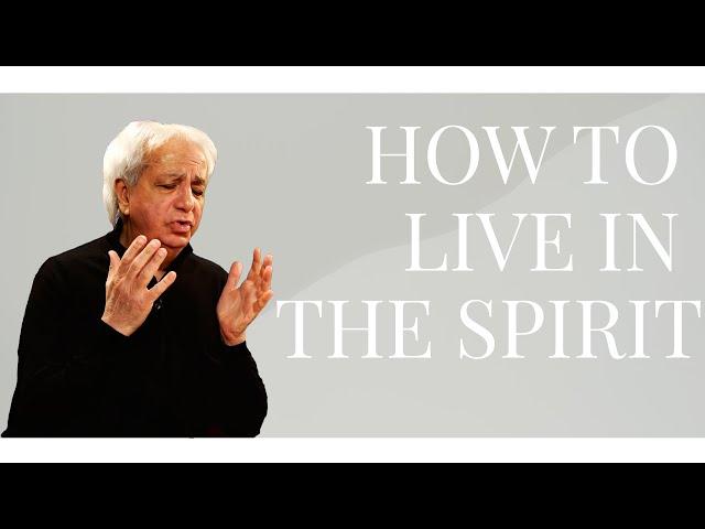 How to Live in the Spirit